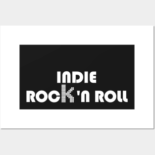 Indie rock'n roll Posters and Art